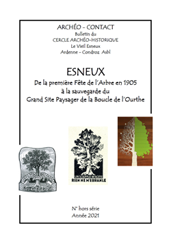 Numéro hors-série 'Esneux - De la première Fête de l'Arbre en 1905 à la sauvegarde du Grand Site Paysager de la Boucle de l'Ourthe'